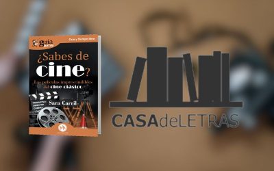 El GuíaBurros: ¿Sabes de cine?, en Casa de Letras
